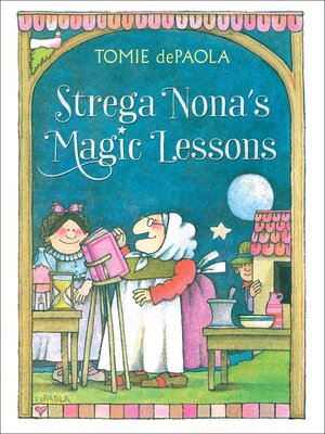 Strega Nona's Magic Lessons - ebook
